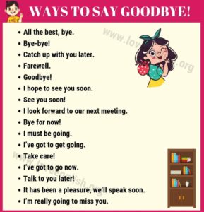 Saying Goodbye in Various Ways 