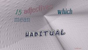 Understanding Habitual Sentences
