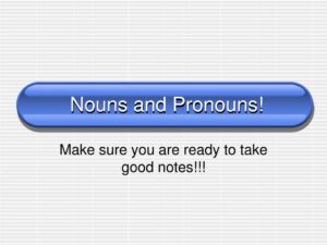 Nouns and Pronouns Adventure: Names and Clever Words