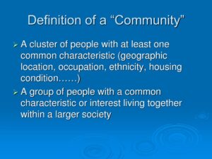 Meaning of a Community?