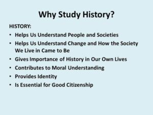 The Significance of History